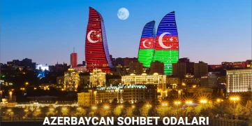 Azerbaycan Sohbet Odaları