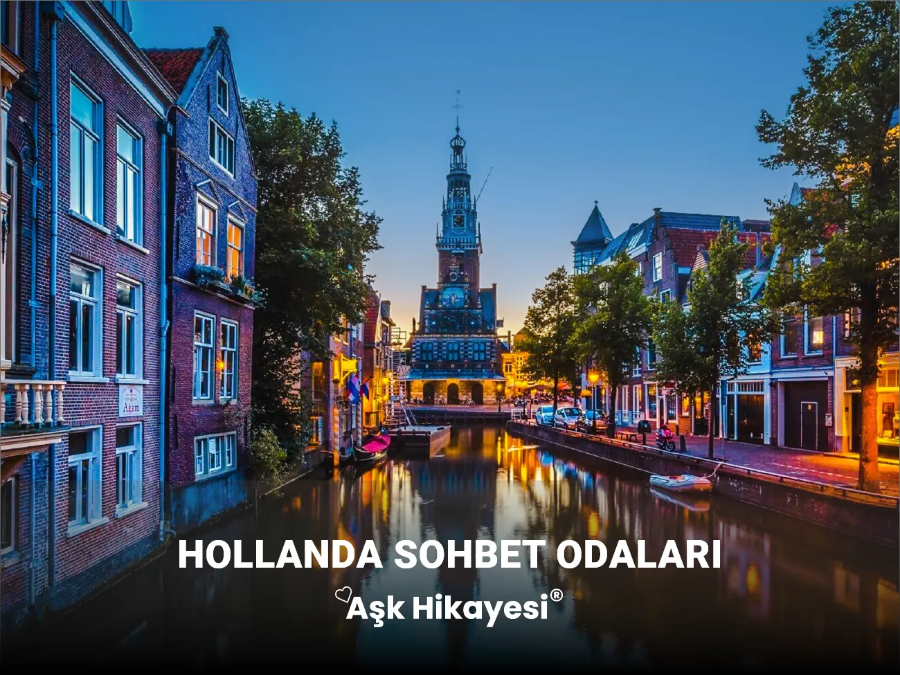 Hollanda Sohbet Odaları