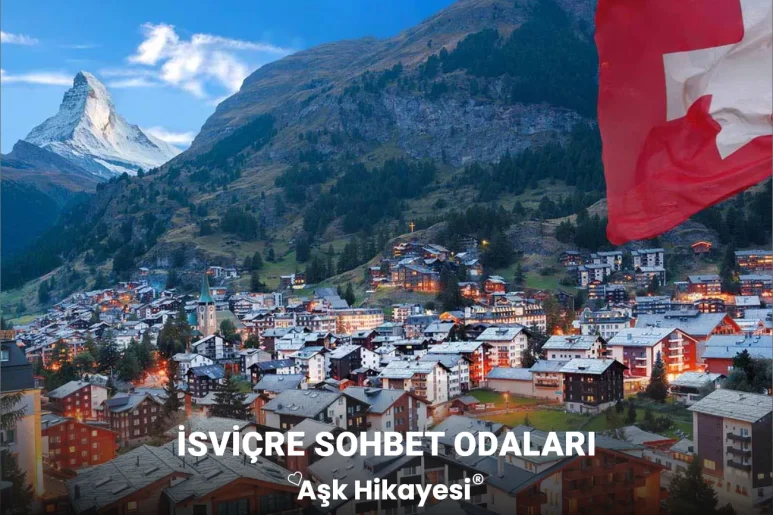 İsviçre Sohbet Odaları İsviçre Sohbet Odaları