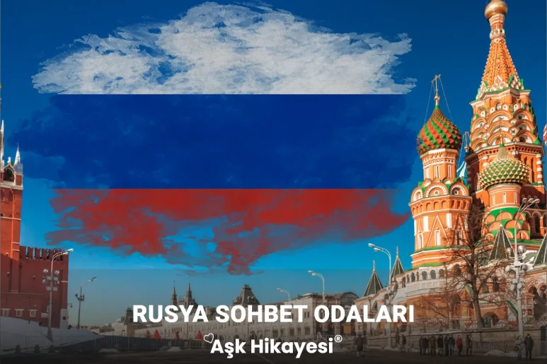Rusya Sohbet Odaları